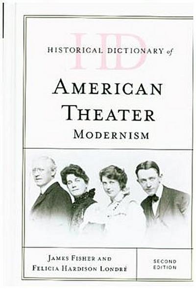 Historical Dictionary of American Theater