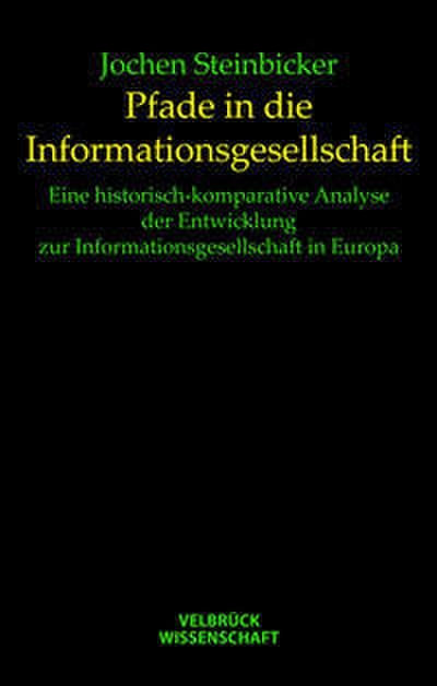 Pfade in die Informationsgesellschaft