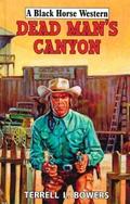 Dead Man’s Canyon