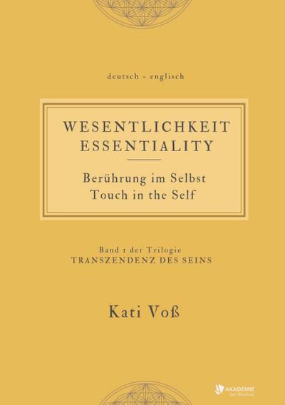 WESENTLICHKEIT - Berührung im Selbst