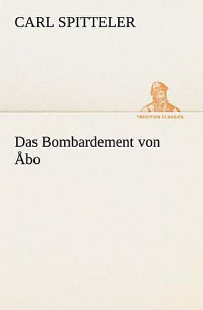 Das Bombardement von Åbo