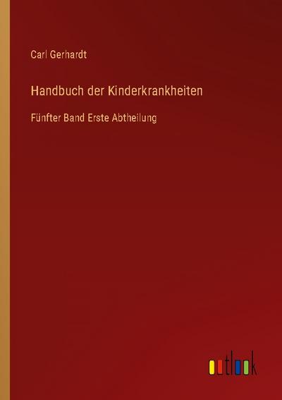 Handbuch der Kinderkrankheiten