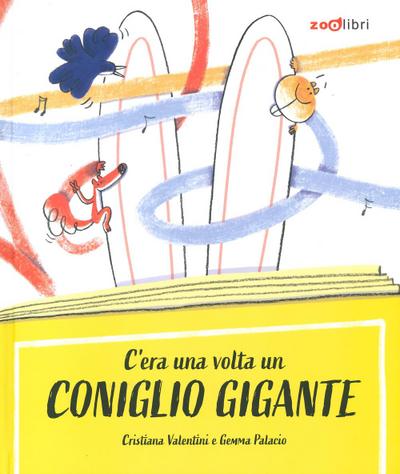 C’era una volta un coniglio gigante