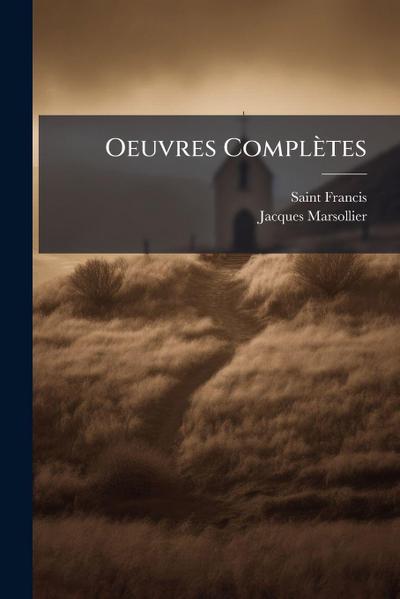 Oeuvres Complètes