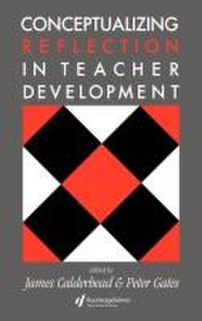 Conceptualising Reflection In Teacher Development