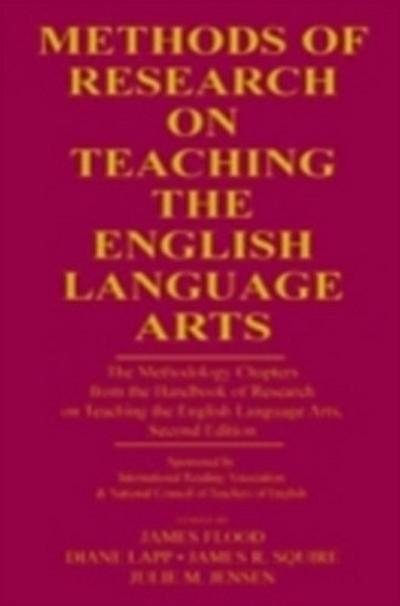 Methods of Research on Teaching the English Language Arts