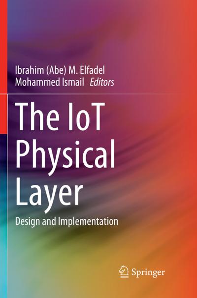 The IoT Physical Layer