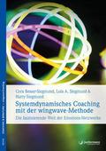 Systemdynamisches Coaching mit der wingwave-Method