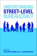 Understanding Street-Level Bureaucracy