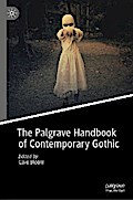 The Palgrave Handbook of Contemporary Gothic
