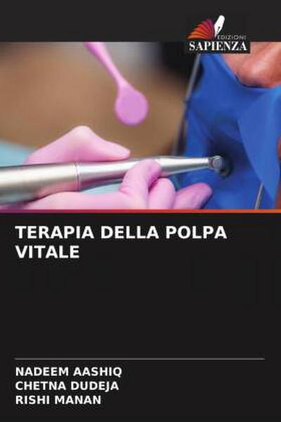 TERAPIA DELLA POLPA VITALE