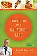 Your Plan For a Balanced Life