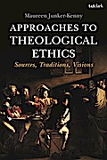 Approaches to Theological Ethics