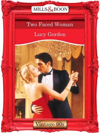 Two Faced Woman (Mills & Boon Vintage Desire)