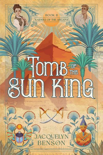 Benson, J: Tomb of the Sun King