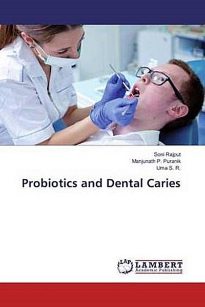 Probiotics and Dental Caries