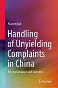 Handling of Unyielding Complaints in China