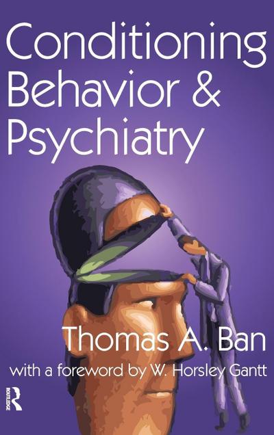 Conditioning Behavior and Psychiatry