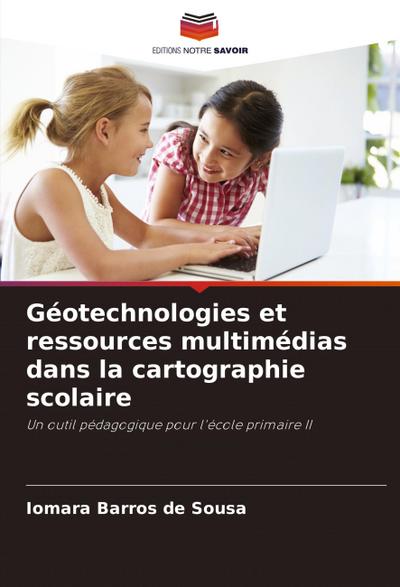 Géotechnologies et ressources multimédias dans la cartographie scolaire