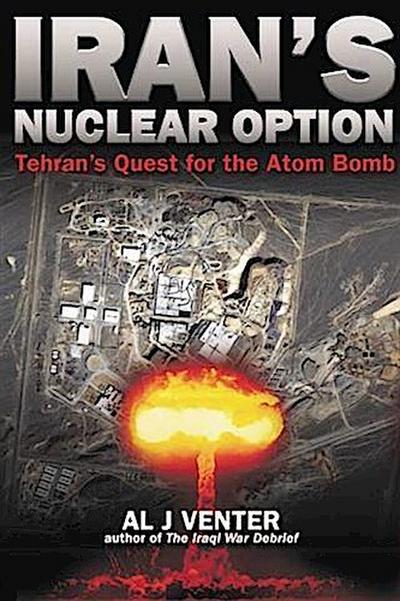 Iran’s Nuclear Option