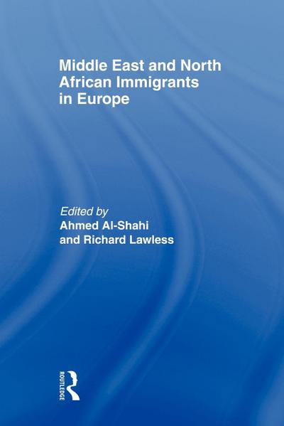 Middle East and North African Immigrants in Europe