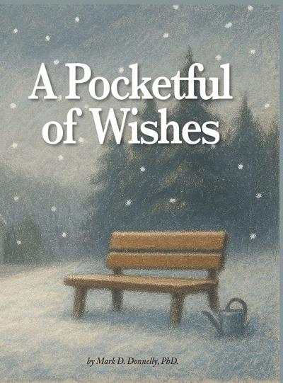 A Pocketful of Wishes
