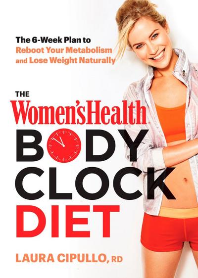 The Women’s Health Body Clock Diet