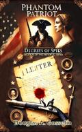 Phantom Patriot: Degrees of Spies