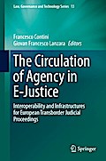 The Circulation of Agency in E-Justice