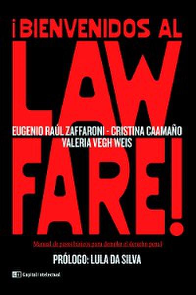 ¡Bienvenidos al Lawfare!