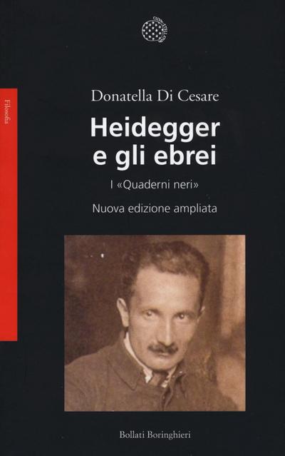 Heidegger e gli ebrei. I ’Quaderni neri’