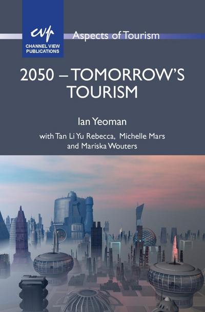 2050 - Tomorrow’s Tourism