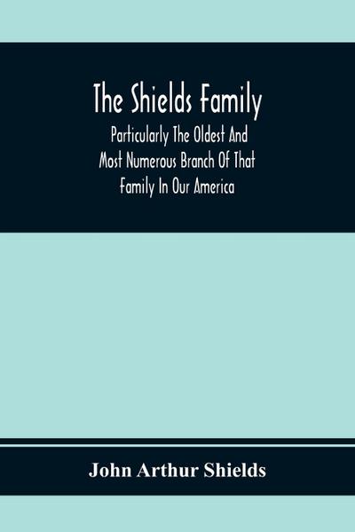 The Shields Family