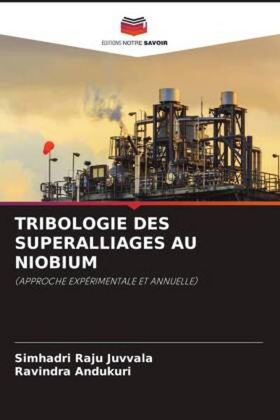 TRIBOLOGIE DES SUPERALLIAGES AU NIOBIUM