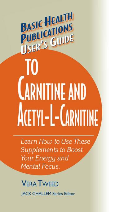 User’s Guide to Carnitine and Acetyl-L-Carnitine