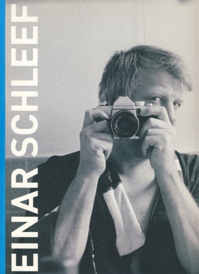 Einar Schleef. Kontaktbögen. Fotografie 1965-2001
