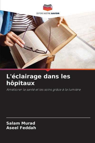 L’éclairage dans les hôpitaux