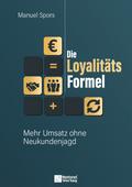 Die Loyalitätsformel