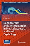 Nonlinearities and Synchronization in Musical Acoustics and Music Psychology
