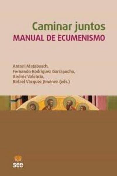Caminar juntos. Manual de ecumenismo