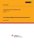 Die Verhältnismäßigkeit formeller Rechtsschutzschr