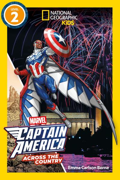 Marvel’s Captain America Across the Country (National Geographic Kids Readers, Level 2)