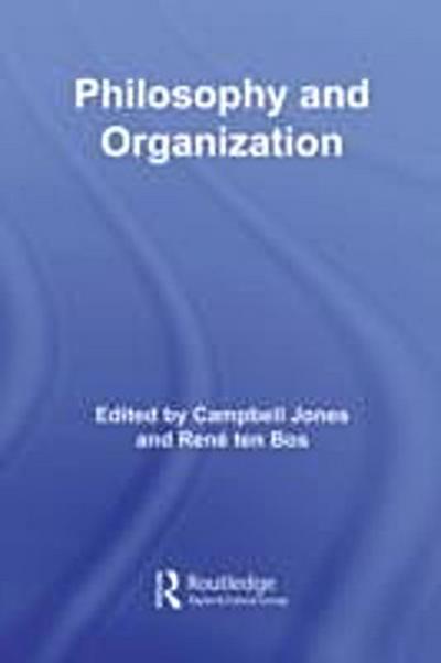 Philosophy and Organization
