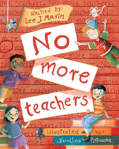 No More Teachers