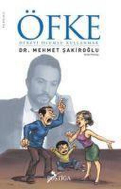 Öfke - Öfkeyi Olumlu Kullanmak