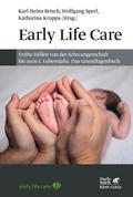 Early Life Care
