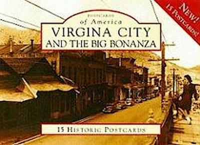 Virginia City and the Big Bonanza