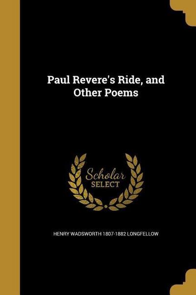 PAUL REVERES RIDE & OTHER POEM