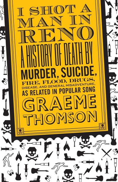 I Shot a Man in Reno