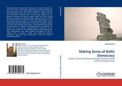 Making Sense of Baltic Democracy